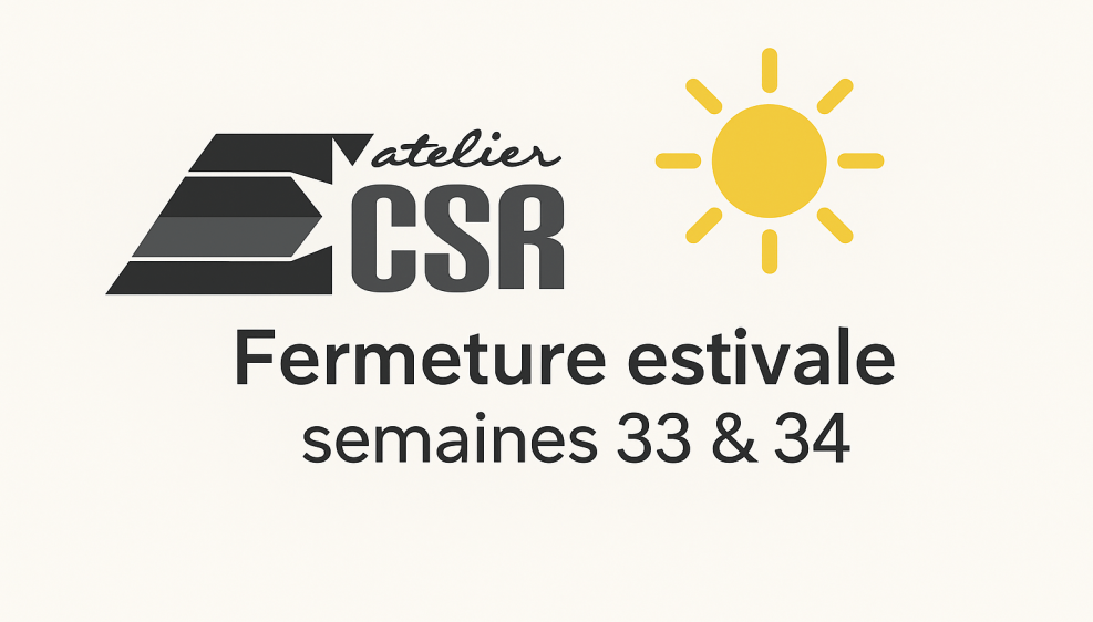 Fermeture estivale